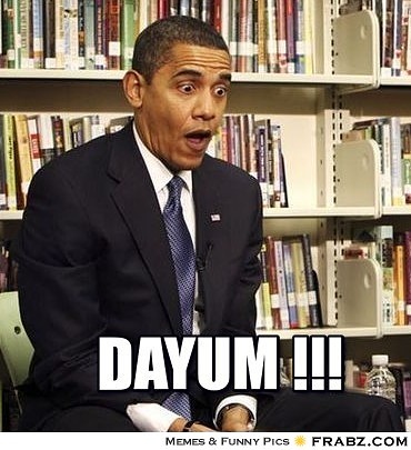 1111MEME -- Dayum Obama